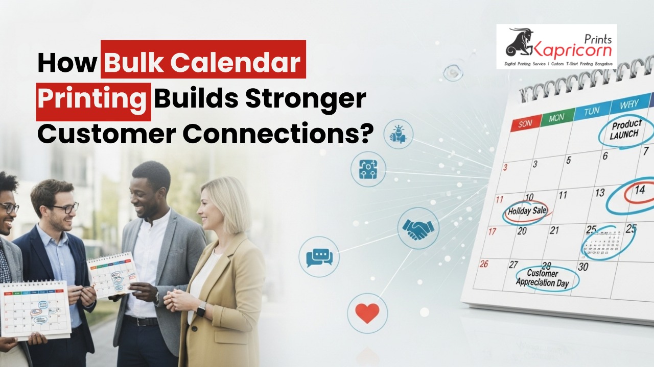 Read more about the article How Bulk Calendar Printing Builds Stronger Customer Connections?