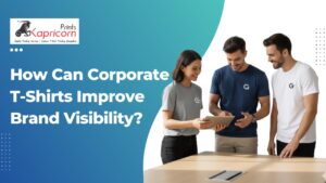 Read more about the article How Can Corporate T-Shirts Improve Brand Visibility?